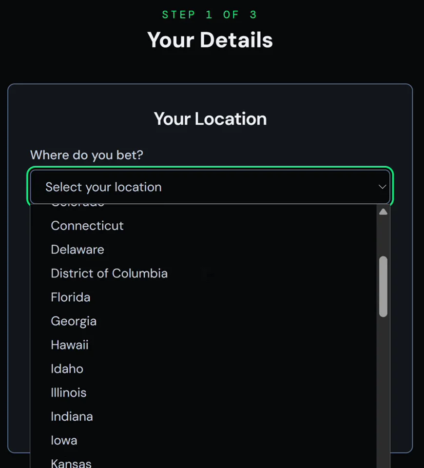 The location list. Pick the state or province you will actually be betting from.